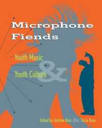 Microphone Fiends : Youth Music and Youth Culture