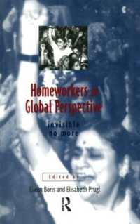 Homeworkers in Global Perspective : Invisible No More