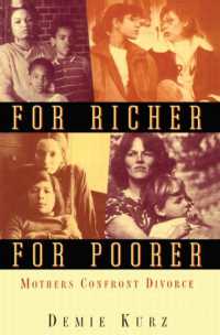 For Richer, for Poorer : Mothers Confront Divorce (Perspectives on Gender)