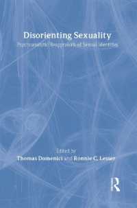 Disorienting Sexuality : Psychoanalytic Reappraisals of Sexual Identities
