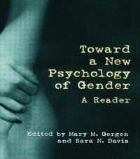 Toward a New Psychology of Gender : A Reader