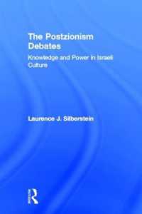 The Postzionism Debates : Knowledge and Power in Israeli Culture