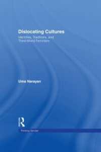 Dislocating Cultures : Identities, Traditions, and Third World Feminism (Thinking Gender)