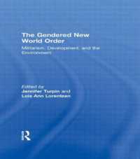 The Gendered New World Order : Militarism, Development, and the Environment