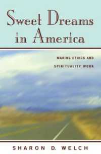 Sweet Dreams in America : Making Ethics and Spirituality Work