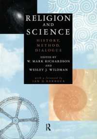 Religion and Science : History, Method, Dialogue