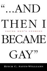 ...And Then I Became Gay : Young Men's Stories