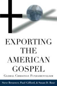 Exporting the American Gospel : Global Christian Fundamentalism