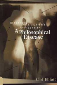 A Philosophical Disease : Bioethics, Culture, and Identity (Reflective Bioethics)