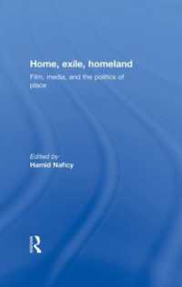 Home, Exile, Homeland : Film, Media, and the Politics of Place (Afi Film Readers)