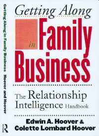 Getting Along in Family Business the Relationship Intelligence Handbook （1）