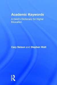 Academic Keywords : A Devil's Dictionary for Higher Education