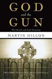 God and the Gun : The Church and Irish Terrorism