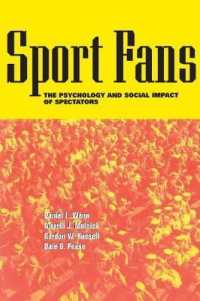 スポーツ・ファンの心理学<br>Sport Fans : The Psychology and Social Impact of Spectators