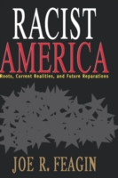 アメリカの人種主義：起源、現在と賠償<br>Racist America : Roots, Current Realities, and Future Reparations