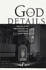 米国の大衆文化と宗教<br>God in the Details : American Religion in Popular Culture