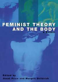 Feminist Theory and the Body : A Reader