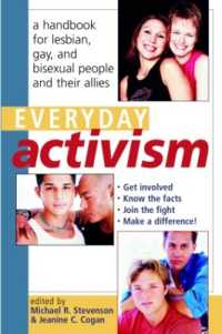 同性愛運動ハンドブック<br>Everyday Activism : A Handbook for Lesbian, Gay, and Bisexual People and their Allies