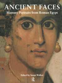 Ancient Faces: Mummy Portraits in Roman Egypt (Metropolitan Museum of Art Publications)