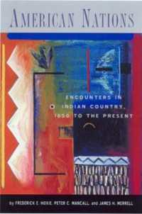 American Nations : Encounters in Indian Country, 1850 to the Present