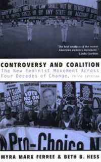 現代アメリカの女性運動（第３版）<br>Controversy and Coalition : The New Feminist Movement Across Four Decades of Change （3RD）