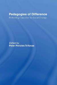 差異の教育学<br>Pedagogies of Difference : Rethinking Education for Social Justice