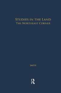 Studies in the Land : The Northeast Corner (Studies in American Popular History and Culture)