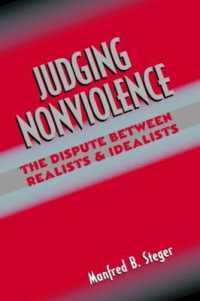 政治における非暴力論争<br>Judging Nonviolence : The Dispute between Realists and Idealists