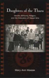 Daughters of the Tharu : Gender, Ethnicity, Religion, and the Education of Nepali Girls (Reference Books in International Education)
