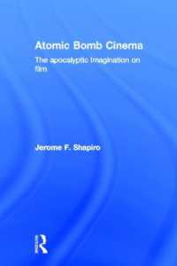原爆映画<br>Atomic Bomb Cinema : The Apocalyptic Imagination on Film