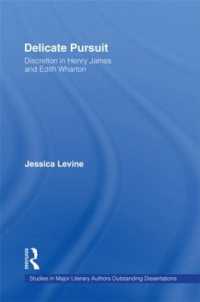 Delicate Pursuit : Discretion in Henry James and Edith Wharton (Studies in Major Literary Authors)