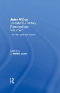 The Man and the Author : John Milton: Twentieth Century Perspectives