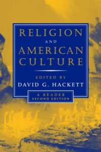 宗教とアメリカ文化（第２版）<br>Religion and American Culture : A Reader （2ND）