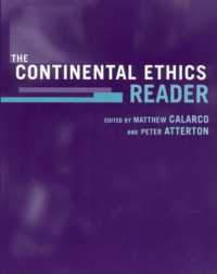 大陸倫理思想読本：ヘーゲルからアガンベンまで<br>The Continental Ethics Reader