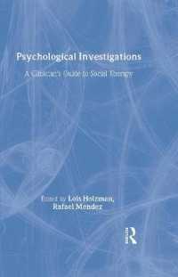 社会療法：臨床家向けガイド<br>Psychological Investigations : A Clinician's Guide to Social Therapy
