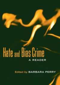 憎悪犯罪読本<br>Hate and Bias Crime : A Reader