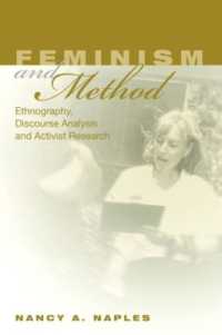 フェミニズムの方法論：民族誌、ディスコースとアクティヴィスト・リサーチ<br>Feminism and Method : Ethnography, Discourse Analysis, and Activist Research