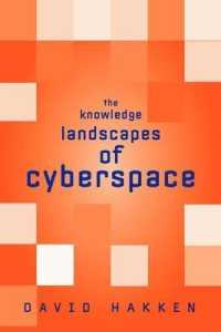 サイバースペースの知の風景<br>The Knowledge Landscapes of Cyberspace