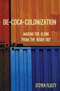 De-Coca-Colonization : Making the Globe from the inside Out