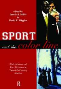 スポーツと人種：２０世紀のアメリカ史<br>Sport and the Color Line : Black Athletes and Race Relations in Twentieth Century America
