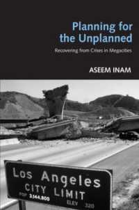 Planning for the Unplanned : Recovering from Crises in Megacities