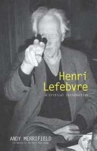 Ｈ．ルフェーヴル：批判的入門<br>Henri Lefebvre : A Critical Introduction
