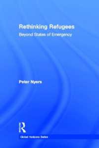 難民問題の再考<br>Rethinking Refugees : Beyond State of Emergency (Global Horizons)
