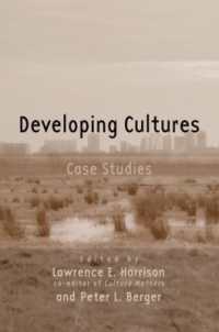 開発の文化：事例研究<br>Developing Cultures : Case Studies