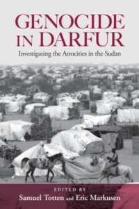 ジェノサイドの調査<br>Genocide in Darfur : Investigating the Atrocities in the Sudan