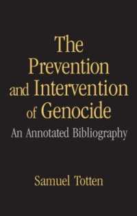 ジェノサイドへの介入と予防：批判的文献目録<br>The Prevention and Intervention of Genocide : An Annotated Bibliography