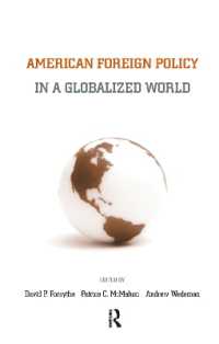 グローバル世界におけるアメリカ対外政策<br>American Foreign Policy in a Globalized World