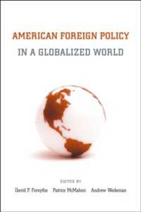 グローバル世界におけるアメリカ対外政策<br>American Foreign Policy in a Globalized World