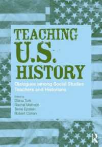 Teaching U.S. History : Dialogues among Social Studies Teachers and Historians (Transforming Teaching)