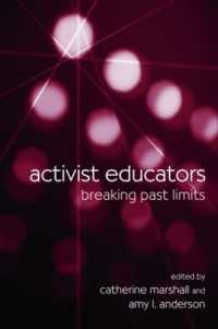 活動家の教育者<br>Activist Educators : Breaking Past Limits (Teaching/learning Social Justice)